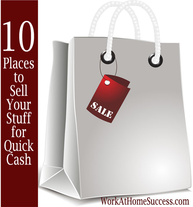 10 Places to Sell Your Stuff for Quick Cash