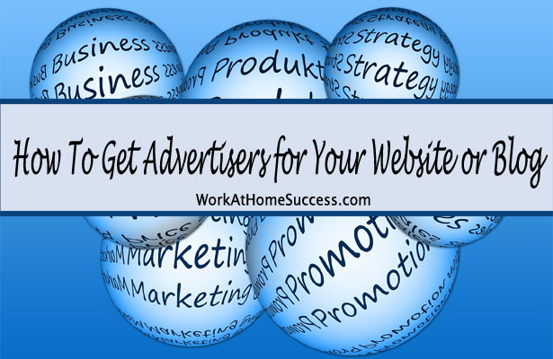 How to Get Advertisers for Your Blog