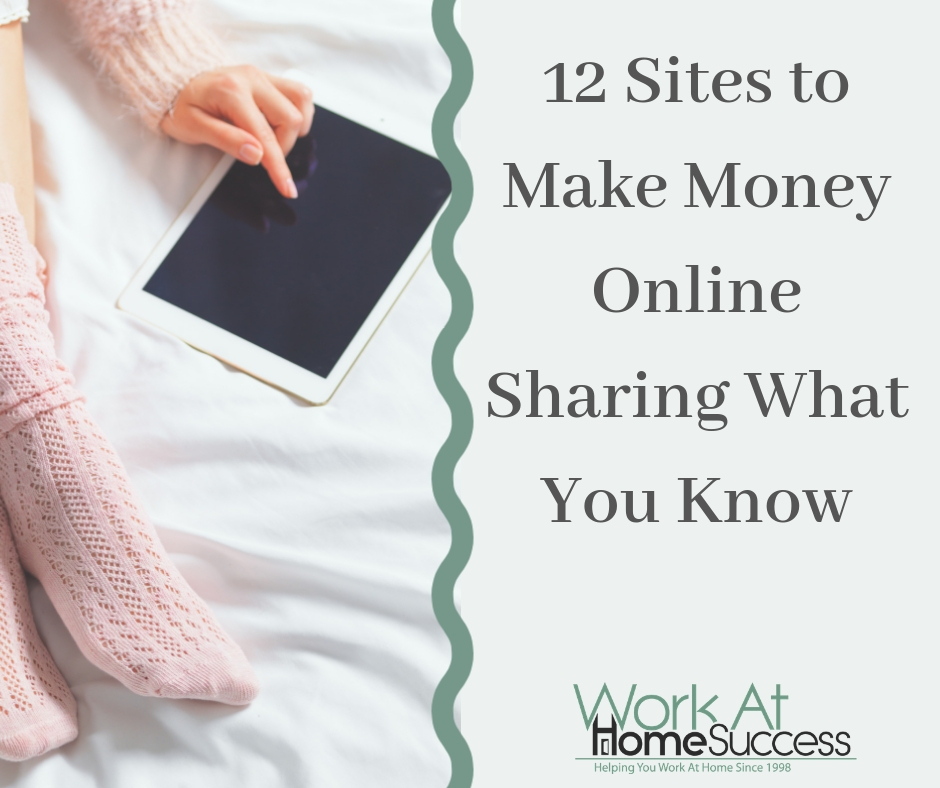 12 Sites to Make Money Online Sharing What You Know