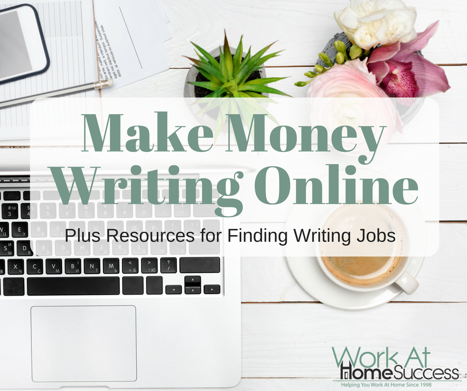 Make Money Writing Online Plus Resources for Writing Jobs | Work At