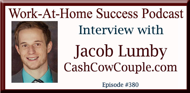 Interview with Jacob Lumby CashCowCouple.com