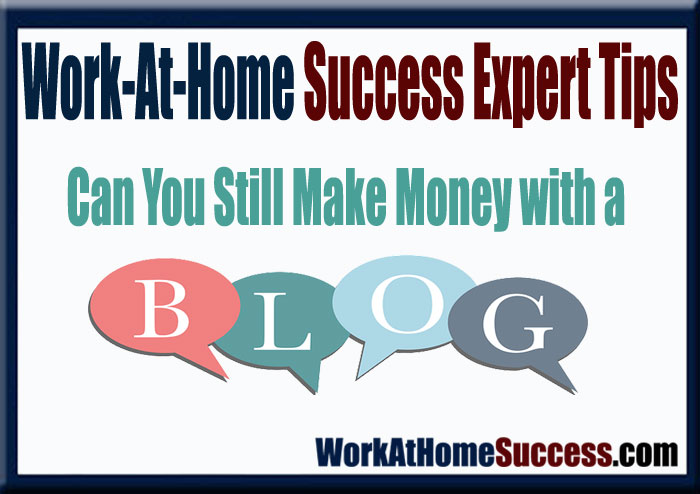Can You Still Make Money with Blog