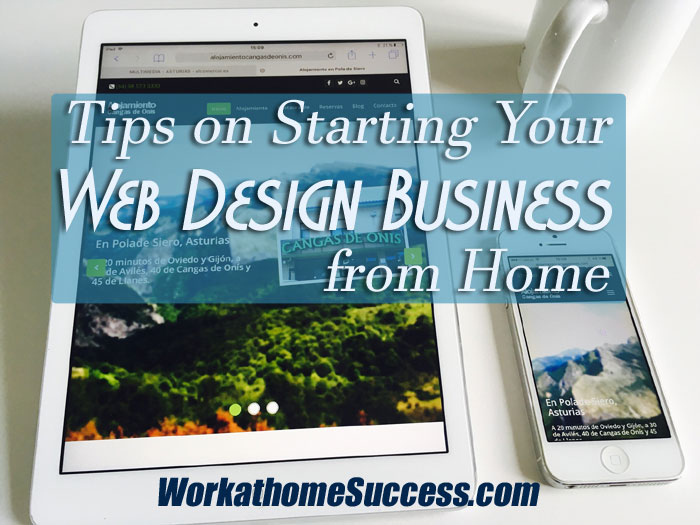 Tips On Starting Your Web Design Business From Home