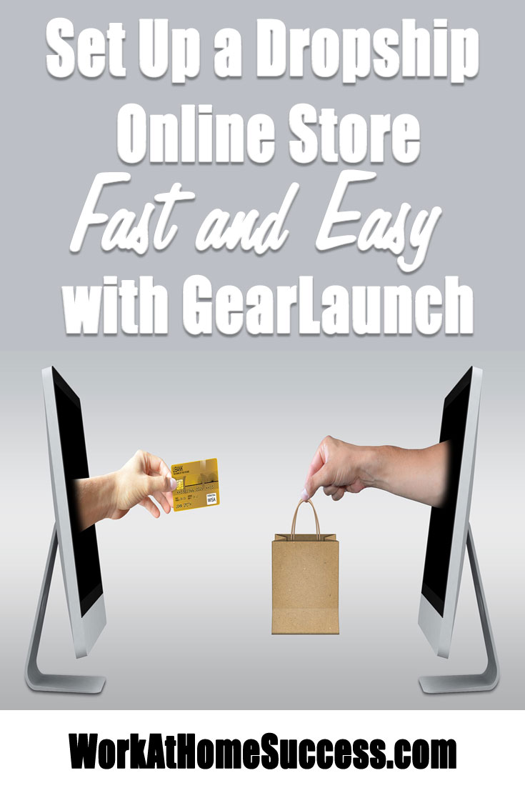 Set Up a Dropship Online Store Fast and Easy with GearLaunch