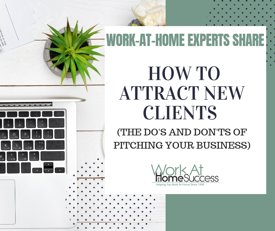 How to Attract New Clients (The Do's and Don'ts of Pitching Your Business)