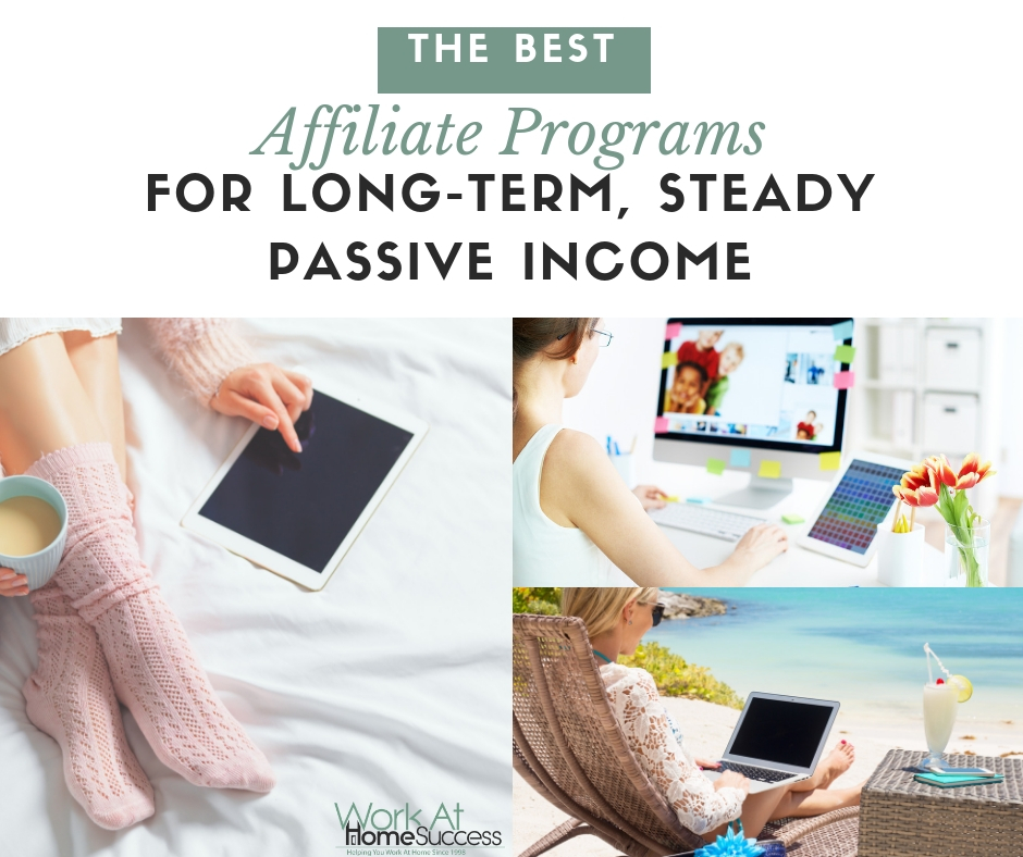 Best Affiliate Programs for Long-Term, Steady Passive Income