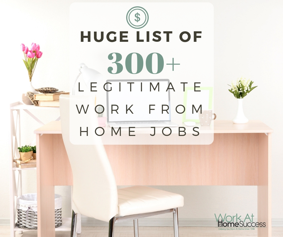 Huge List of 300+ Legitimate Work from Home Jobs