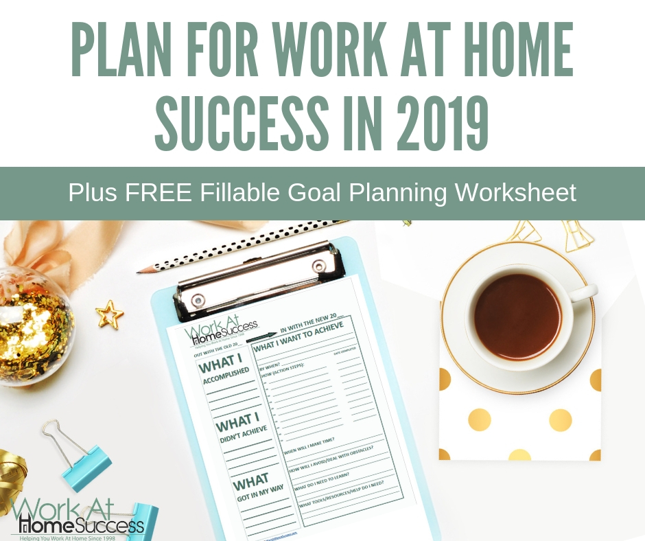 Plan for Work At Home Success in 2019