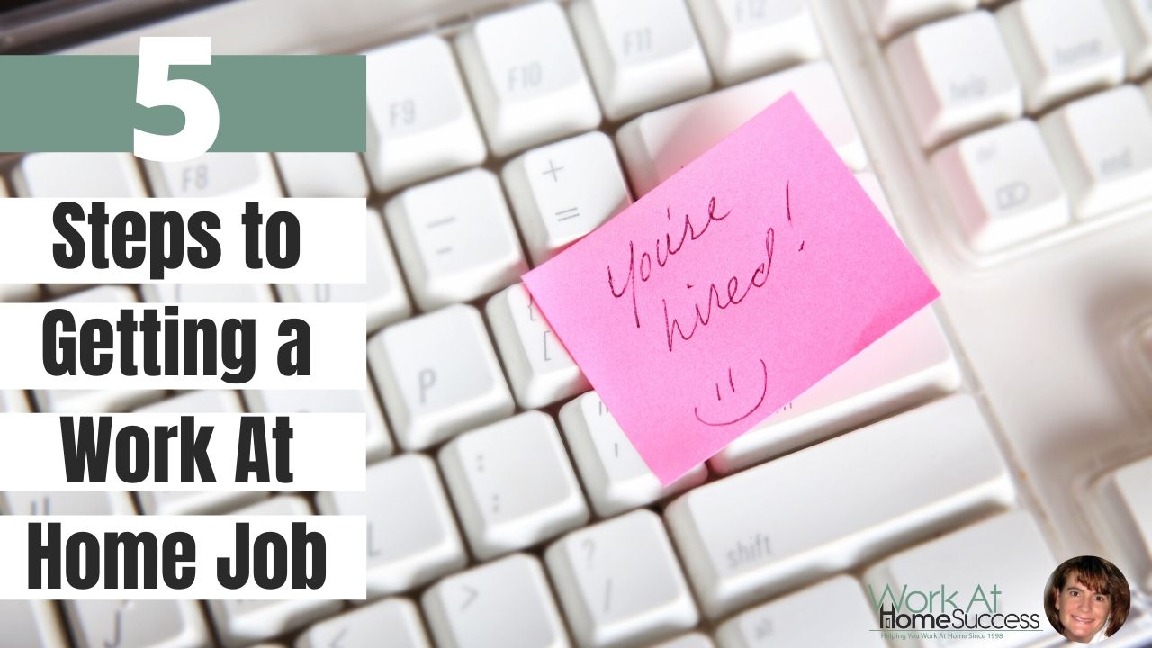 5 Steps to Get a Free Work-At-Home Job
